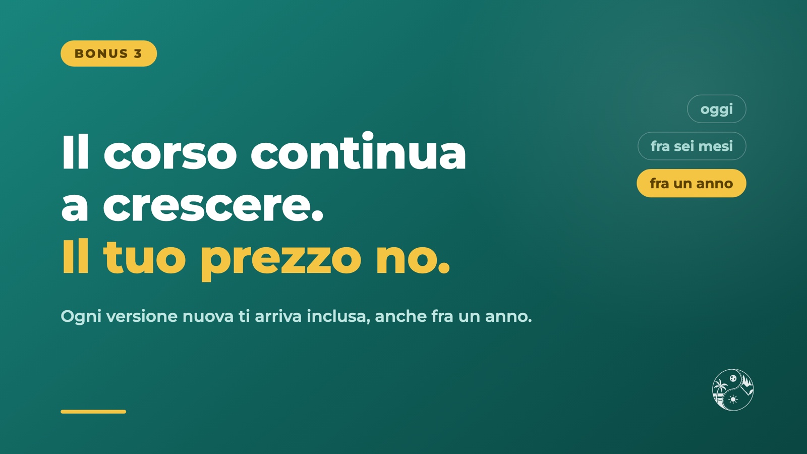 Bonus 3: gli aggiornamenti del corso, inclusi per sempre