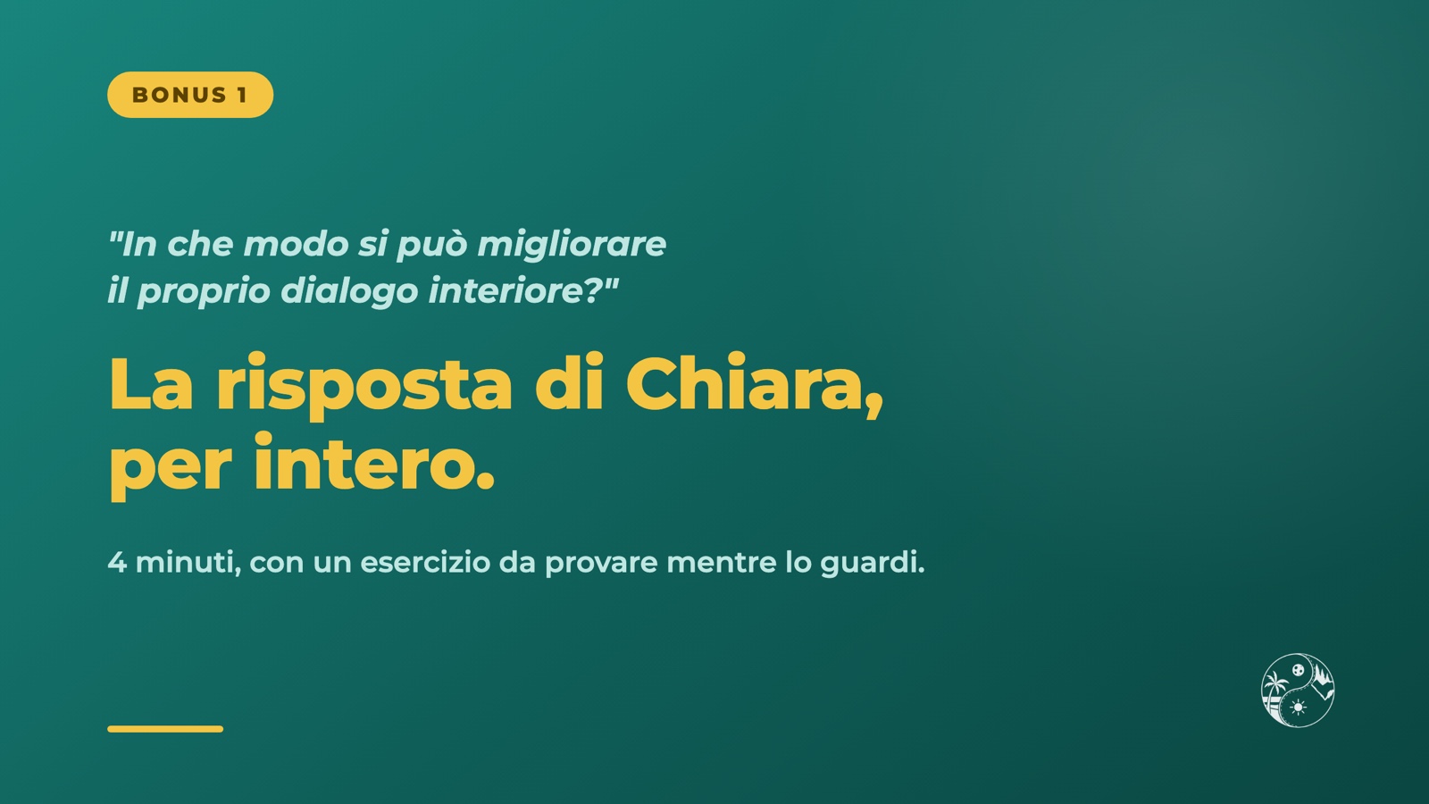 Bonus 1: l'esercizio dello stato fisico, con Chiara Graziano